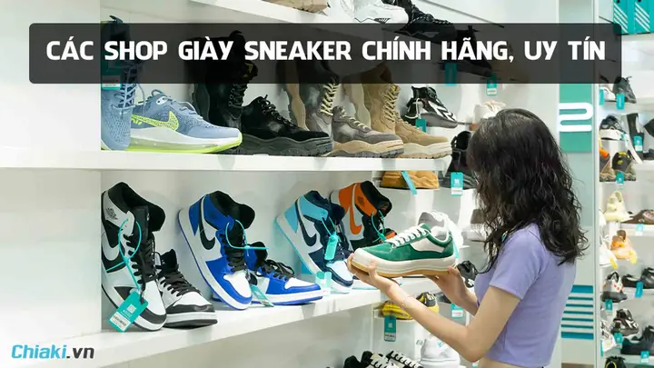 Top 10+ Cửa Hàng Giày Chính Hãng Uy Tín Tại Hà Nội: Hướng Dẫn Chọn Lọc Top 10+ Cửa Hàng Giày Chính Hãng Uy Tín Tại Hà Nội: Hướng Dẫn Chọn Lọc
