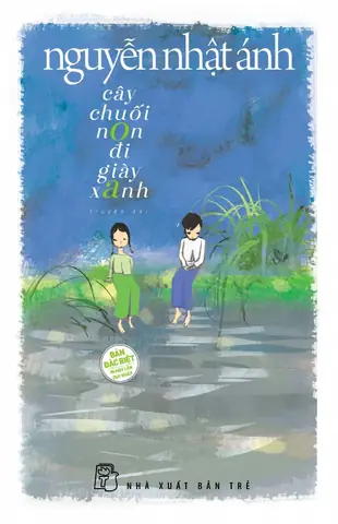 Sách Cây Chuối Non Đi Giày Xanh (bìa Cứng): Thông Tin Chi Tiết Và Nơi Mua Sách Cây Chuối Non Đi Giày Xanh (bìa Cứng): Thông Tin Chi Tiết Và Nơi Mua