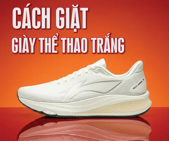 Bí Quyết Giặt Giày Thể Thao Trắng Sạch Như Mới Tại Nhà