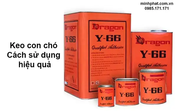 Keo Con Chó Dán Giày Có Tốt Không? Ưu Nhược Điểm & Cách Sử Dụng Hiệu Quả Keo Con Chó Dán Giày Có Tốt Không? Ưu Nhược Điểm & Cách Sử Dụng Hiệu Quả